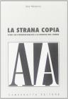 La strana coppia. Studi sull'intertestualit� e la parodia del cinema