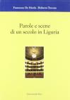 Parole e scene di un secolo in Liguria