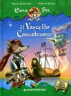 Il vascello camaleonte. Capitan Fox. Con stickers