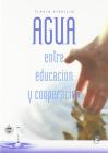 Agua entre educaci�n y cooperaci�n