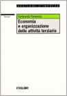 Economia e organizzazione delle attivit� terziarie