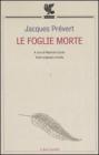 Le foglie morte. Testo francese a fronte