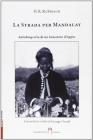 La strada per Mandalay. Autobiografia di un fumatore di oppio