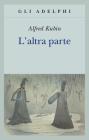 L' altra parte. Un romanzo fantastico