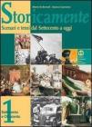 Storicamente. Scenari e temi dal Settecento a oggi. Per gli Ist. professionali vol.2