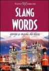 Slang words Slang words