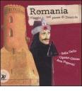 Romania. Viaggio nel paese di Dracula