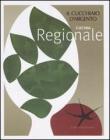 Il Cucchiaio d'Argento. Cucina regionale Il Cucchiaio d'Argento. Cucina regionale