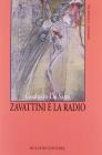 Zavattini e la radio