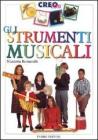 Creo con gli strumenti musicali. Con gadget Creo con gli strumenti musicali. Con gadget
