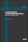 Il Gruppo europeo di cooperazione territoriale. Introduzione al Regolamento 1082/2006