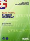 New active English grammar. A practical guide for Italian leaners. Con espansione online. Per le Scuole superiori. Con CD-ROM e CD Audio