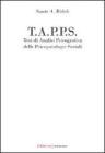 T.A.P.P.S. Test di analisi psicografica delle psicopatologie sociali T.A.P.P.S. Test di analisi psicografica delle psicopatologie sociali