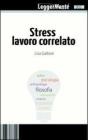Stress lavoro correlato. E-book