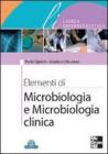 Elementi di microbiologia e microbiologia clinica Elementi di microbiologia e microbiologia clinica