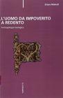 L' uomo da impoverito a redento. Antropologia teologica