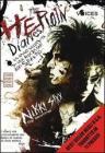 The heroin diaries. Un anno nella vita di una rockstar allo sbando