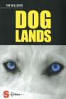 Doglands non � un paese per cani