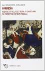 Parres�a. Risposta alla lettera ai cristiani di Roberta de Monticelli