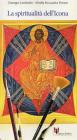 La spiritualit� dell'icona