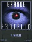 Grande Fratello. Il meglio. Con DVD Grande Fratello. Il meglio. Con DVD