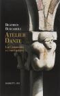 Atelier Dante. La Commedia e i suoi artisti