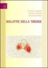 Malattie delle tiroide Malattie delle tiroide