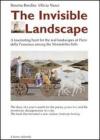 The invisible landscape The invisible landscape