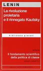 La rivoluzione proletaria e il rinnegato Kautsky
