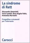 La sindrome di Rett. Prospettive e strumenti per l'intervento