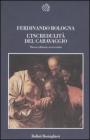 L' incredulit� del Caravaggio e l'esperienza delle �cose naturali�