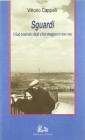 Sguardi. Il Sud osservato dagli ultimi viaggiatori (1806-1956)