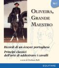 Oliveira, grande maestro vol.1