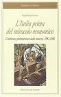 L' Italia prima del miracolo economico. L'inchiesta parlamentare sulla miseria, 1951-1954