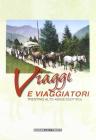 Viaggi e viaggiatori nel Trentino e in Alto Adige S�dtirol