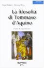 La filofosia di Tommaso D'Aquino. Punti d'orientamento