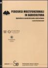 Percorsi multifunzionali in agricoltura. Agricoltura e servizi del verde e del territorio