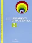 Lineamenti di matematica. Per le Scuole superiori vol.3