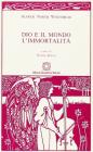 Dio e il mondo-L'immortalit�