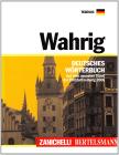 Wahrig. Deutsches W�rterbuch