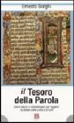 Il tesoro della parola. Cenni storici e metodologici per leggere la Bibbia nella cultura di tutti