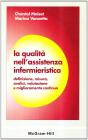 La qualit� dell'assistenza infermieristica