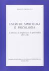 Esercizi spirituali e psicologia. L'altezza, la larghezza e la profondit� (Ef. 3, 18)