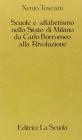 Scuole e alfabetismo nello Stato di Milano da Carlo Borromeo alla rivoluzione