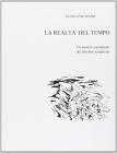 La realt� del tempo. Un'analisi concettuale del divenire temporale