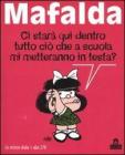 Mafalda. Le strisce dalla 1 alla 270 Mafalda. Le strisce dalla 1 alla 270