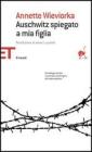 Auschwitz spiegato a mia figlia