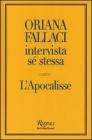 Oriana Fallaci intervista s� stessa-L'Apocalisse