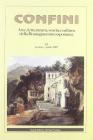 Confini. Arte e letteratura, storia e cultura della Romagna contemporanea vol.25