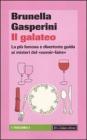 Il galateo. La pi� famosa e divertente guida ai misteri del �savoir-faire�